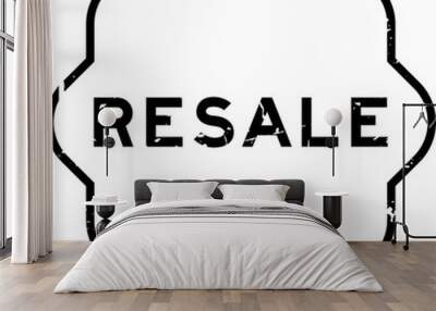 Grunge black resale word rubber seal stamp on white background Wall mural