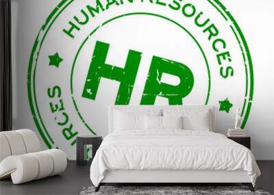 Grunge green HR word (Abbreviation of Human Resources) round rubber seal stamp on white background Wall mural