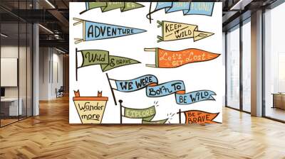 Set of adventure, outdoors, camping colorful pennants. Retro monochrome labels. Hand drawn wanderlust style. Pennant travel flags design Wall mural