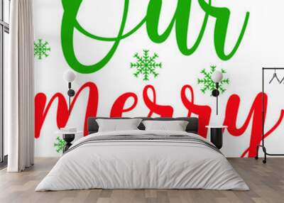 christmas t shirt and svg design Wall mural