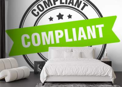 compliant stamp. compliant label on transparent background. round sign Wall mural