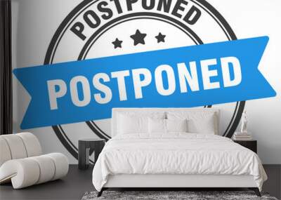 postponed stamp. postponed label on transparent background. round sign Wall mural