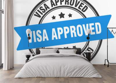 visa approved stamp. visa approved label on transparent background. round sign Wall mural