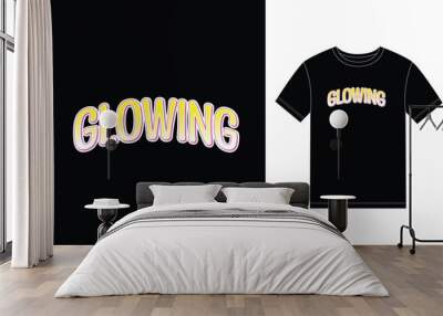 Glowing text effect. Vector illustration graphics for print t shirt Wall mural