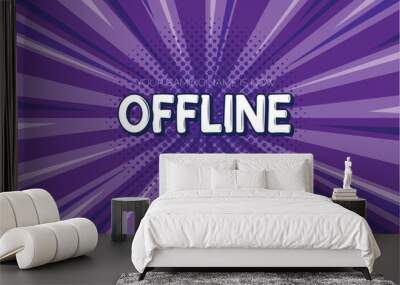 currently offline banner with comic zoom background vector templ Wall mural