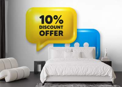 10 percent discount tag. Chat speech bubble 3d icon. Sale offer price sign. Special offer symbol. Discount chat offer. Speech bubble banner. Text box balloon. Vector Wall mural