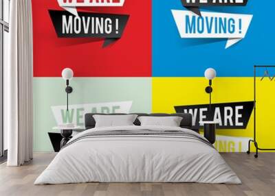 Modern design we are moving text on speech bubbles concept. Vector illustration Wall mural