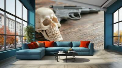 Human Skull and Handgun on Wooden Table   Crime  Danger  Halloween  Mortality Concept Wall mural