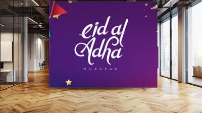 Eid Al Adha Mubarak the celebration of Muslim community festival calligraphy background design. Wall mural