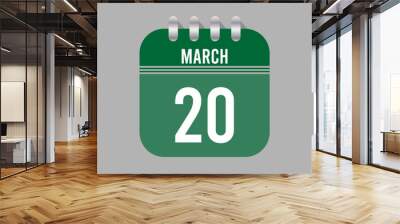 20 March calendar icon. Page vector for calendar on March days. Green design with clear background for holidays and events Wall mural