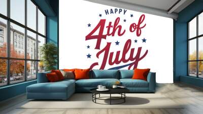 happy 4th of july on white background  Wall mural