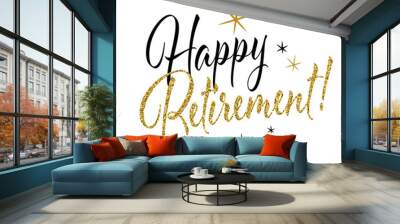 Happy retirement Wall mural