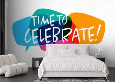 Let's celebrate Wall mural