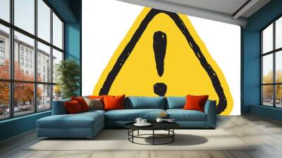 Hazard hand drawn warning attention sign with exclamation mark symbol Wall mural