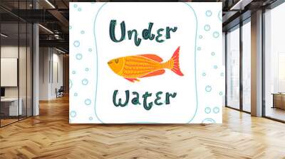 Marine template poster, postcard or flyer design with gold fish and lettering Under Water.  illustration template easy editable for design. Place for your text Wall mural