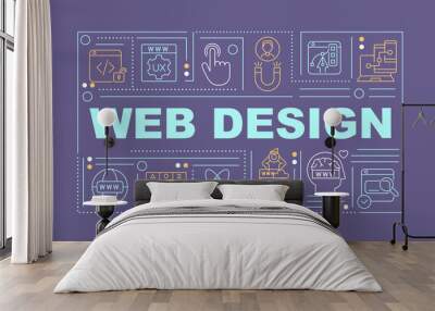 Web designing word concepts dark purple banner. Website development. Infographics with editable icons on color background. Isolated typography. Vector illustration with text. Arial-Black font used Wall mural