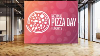 National Pizza Day. February 9. Holiday concept. Template for background, banner, card, poster with text inscription. Vector EPS10 illustration. Wall mural