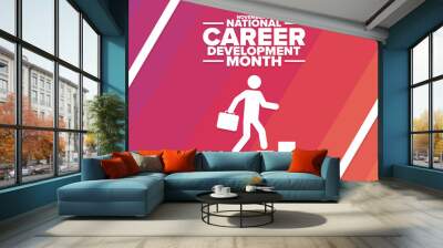 November is National Career Development Month. Holiday concept. Template for background, banner, card, poster with text inscription. Vector EPS10 illustration. Wall mural