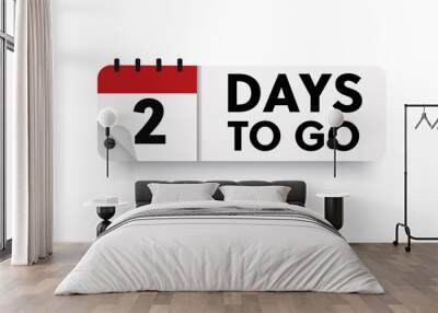 2 days to go in modern style. Special offer badge. Web design. Sale tag Wall mural