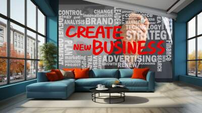 create new business with related word cloud handwritten by busin Wall mural