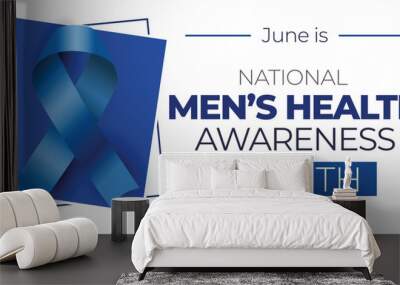 National Men's Health Awareness Month. June celebrations. Vector banner. Eps10 Wall mural