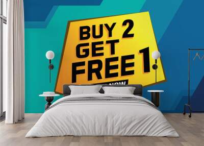 buy 2 get free 1 poster banner graphic design icon logo sign symbol social media website coupon

 Wall mural