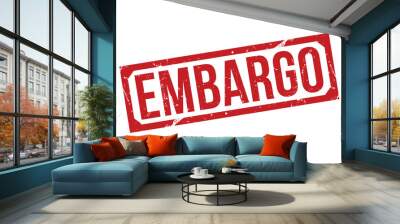 Embargo rubber stamp on white background. Embargo Stamp. Wall mural