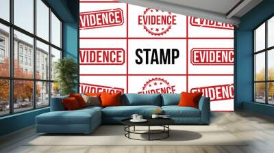 Evidence stamp red rubber stamp on white background. Evidence stamp sign. Evidence stamp. Wall mural