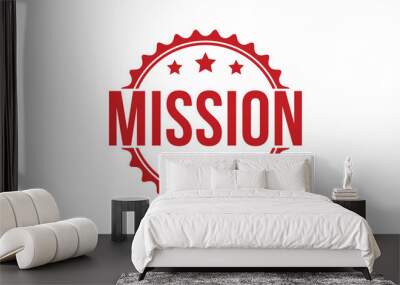 Mission rubber stamp vector illustration on white background Wall mural