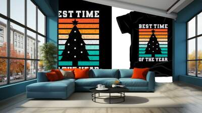 Best time of the year typography with christmas tree t-shirt design Wall mural