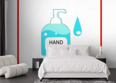 Warning label depicting for Washing Hands with Alcohol gel,hand sanitizer icon. Infographic Steps How Washing Hands Properly. Prevention against Virus and Infection. Hygiene Concept. Flat Vector Illus Wall mural