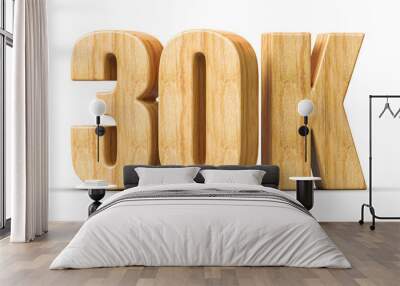 30k Followers Wooden Number 3D Render Wall mural