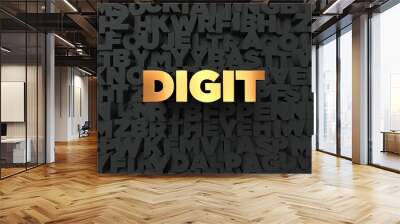 digit - gold text on black background - 3d rendered royalty free stock picture. this image can be us Wall mural