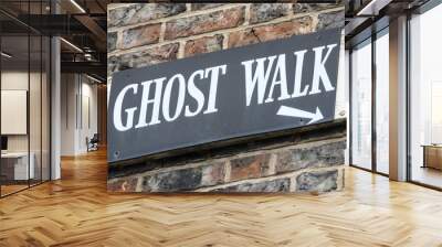 Ghost Walk Sign Wall mural