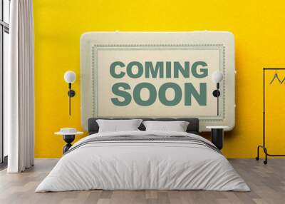 coming soon label on yellow background Wall mural