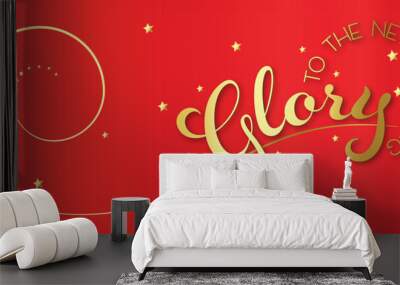 Christmas Swirling Graphics and Metallic Gold Copy Glory to the New Born King saying in Elegant Gold on Red Background Wall mural