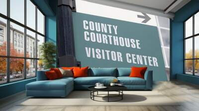 courthouse sign 2 Wall mural