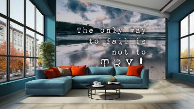 Inspirational quote on a retro style background Wall mural