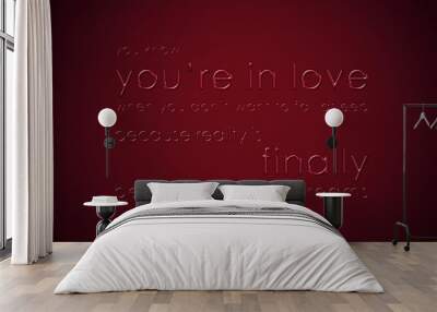 quote about love wrote of glass style letters on red background Wall mural