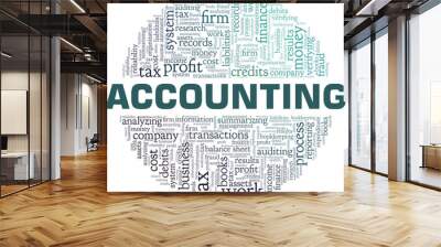 Accounting vector illustration word cloud isolated on a white background. Wall mural