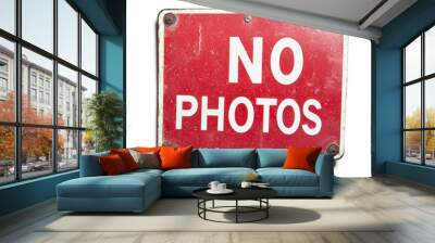 No photos. Prohibitory sign with inscription. White background Wall mural