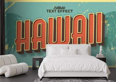 Editable text style effect - hawaii retro summer text in grunge style theme Wall mural