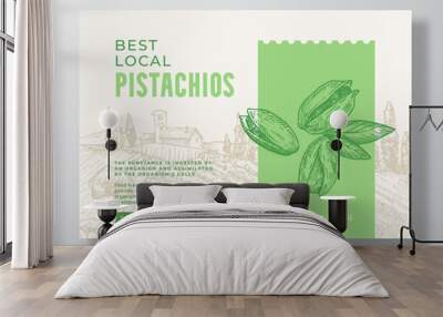 Fresh Local Pistachios Food Label Template. Abstract Vector Packaging Design Layout. Modern Typography Banner with Hand Drawn Nuts and Rural Landscape Background. Isolated Wall mural