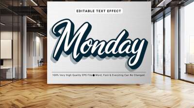 3d Monday Text Style Effect, Editable Text Effect Wall mural