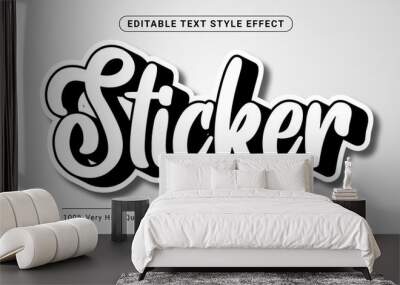 cool black and white sticker text effect, editable text effect Wall mural