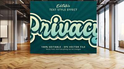 Privacy text on green color style effect, editable text effect Wall mural