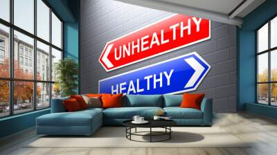 Healthy or unhealthy concept. Wall mural