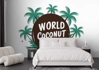 World Coconut Day, 2nd September Coconut day celebrations banner, World Coconut Day, World Coconut Day celebration. flat design. flyer design, coconut sticker Wall mural