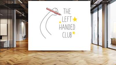 The left-handed club symbol. Left hand holds a pen and writes. Vector illustration for left-handers resources like websites, stores etc. Wall mural