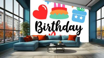 Birthday Boy typography sublimation t shirt design and clip art Wall mural